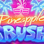 Pineapple Crush Slot