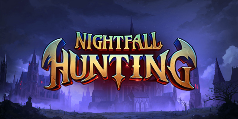 Nightfall Hunting Slot